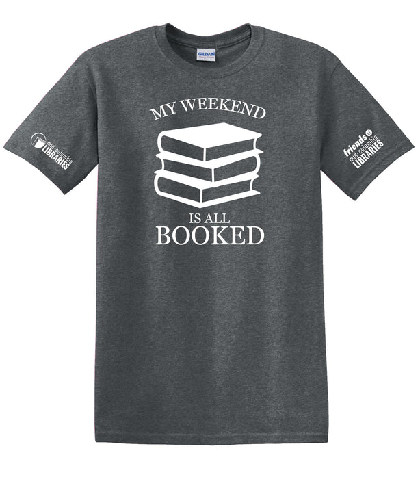 T-Shirt (Weekend Booked) - MCL