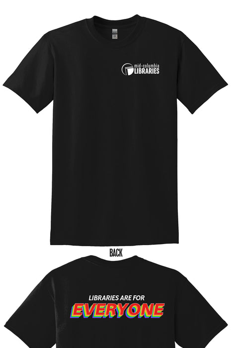 Libraries Are For Everyone | T-Shirt (8000)