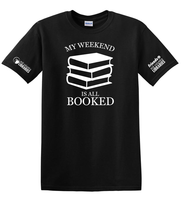 T-Shirt (Weekend Booked) - MCL